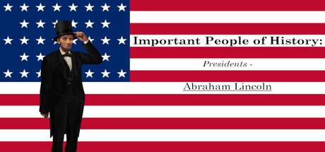Games like Important People of History: Presidents - Abraham Lincoln