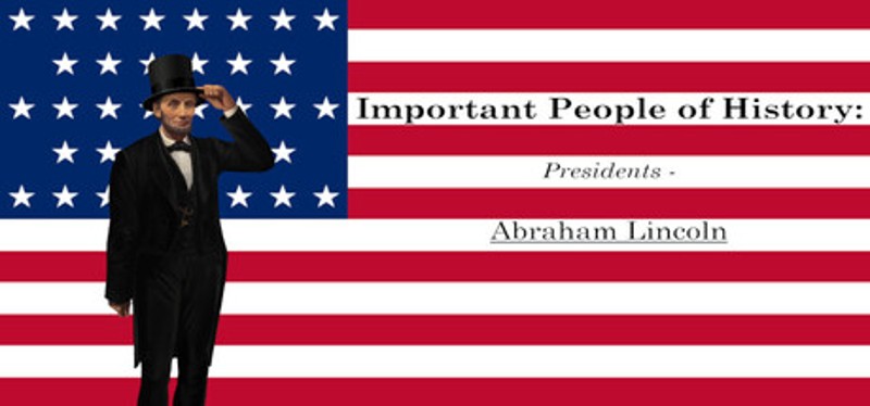 Important People of History: Presidents - Abraham Lincoln Image