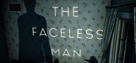 Games like The Faceless Man