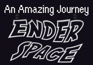 An Amazing Journey: Ender Space Image