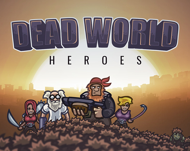 Games like Dead World Heroes