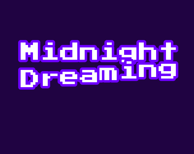 Games like Midnight Dreaming