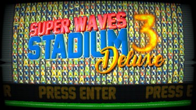 Super Waves Stadium 3 Deluxe Edition Image