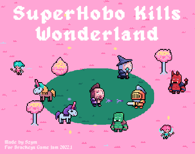 Games like SuperHobo Kills Wonderland