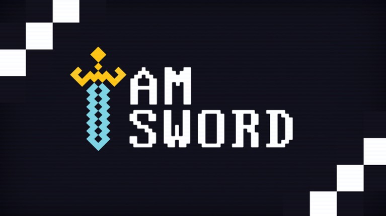 I AM SWORD! Image