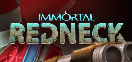 Games like Immortal Redneck