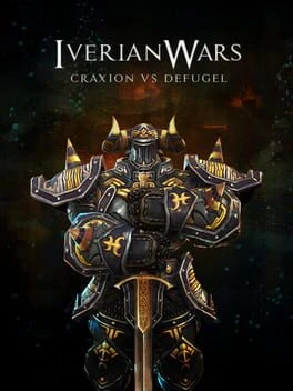 Games like Iverian Wars: Craxion vs Defugel