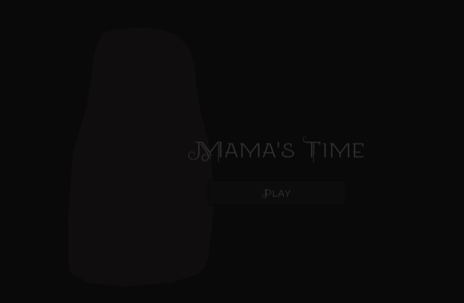 Mama's Time Image