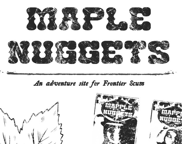 Games like Maple Nuggets for FRONTIER SCUM