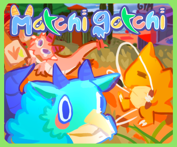 Games like Matchi Gotchi