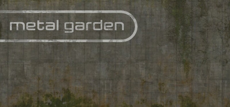 Metal Garden Image