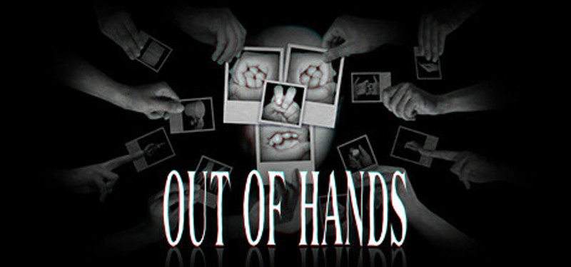 Out Of Hands Image