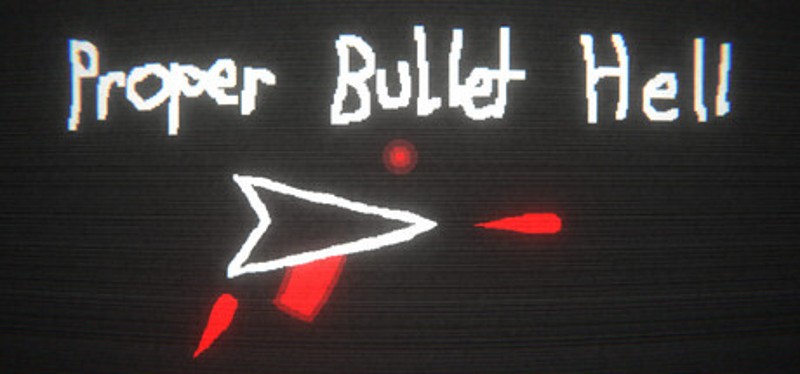 Proper Bullet Hell Image