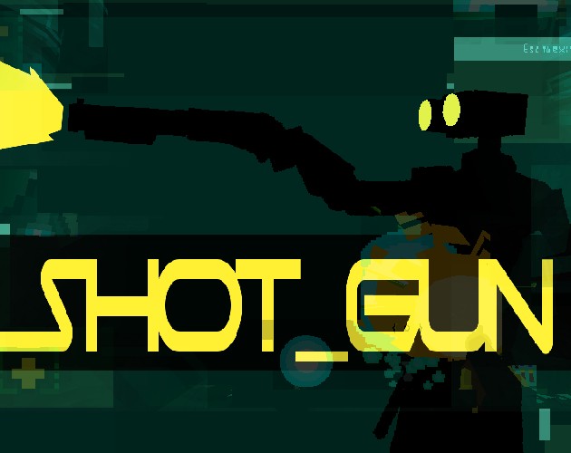 Games like Shot_Gun (Playtest)
