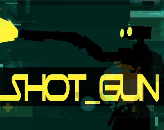 Shot_Gun (Playtest) Image