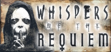 Games like Whispers of the Requiem