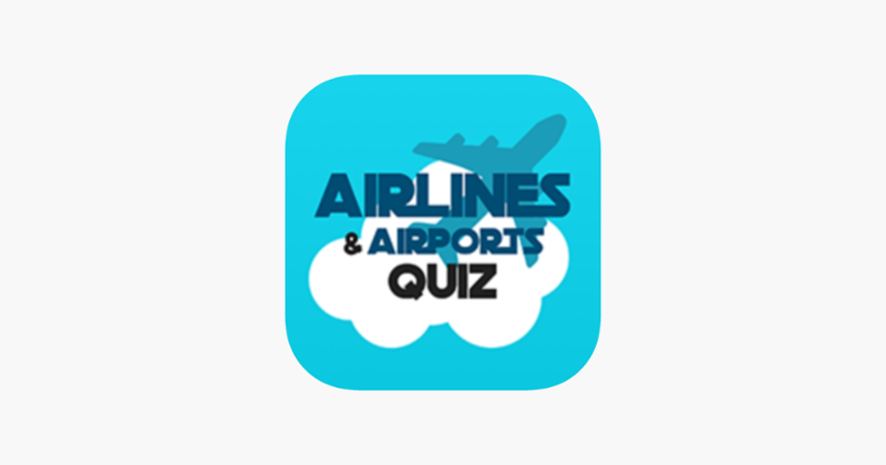 Airlines &amp; Airports: Quiz Game Game Cover