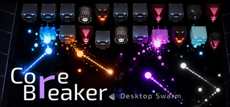 CoreBreaker: Desktop Swarm Image