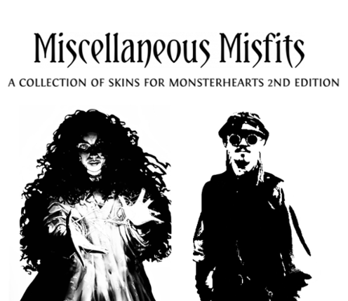 Monsterhearts 2: Miscellaneous Misfits Image