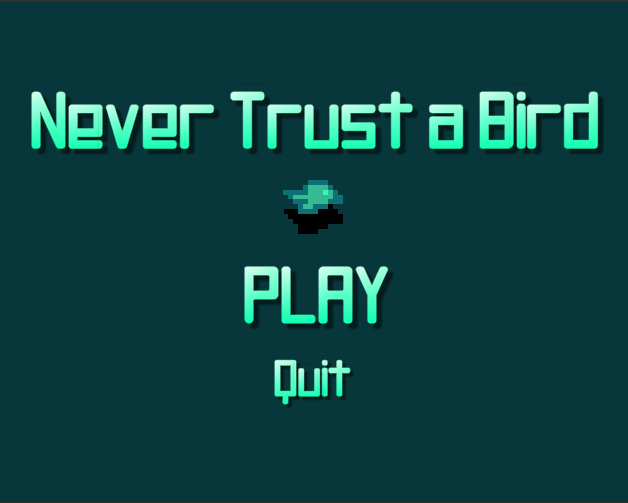 Games like Never Trust a Bird