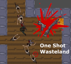 One Shot Wasteland Image