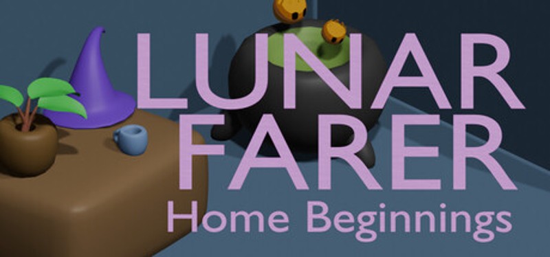 Lunar Farer: Home Beginnings Image