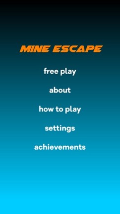 Mine Escape! screenshot