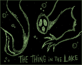 The Thing in The Lake Image