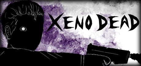 Games like XENO DEAD