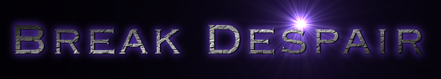 Games like Break Despair New (Proto type)