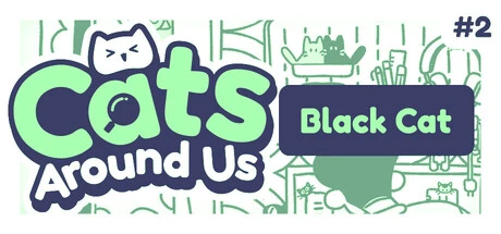 Games like Cats Around Us: Black Cat