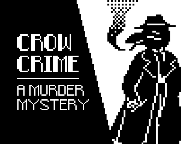 Games like crow crime: a murder mystery