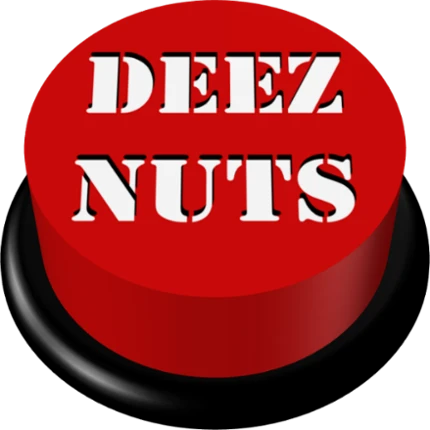 Deez Nuts Sound Button Image