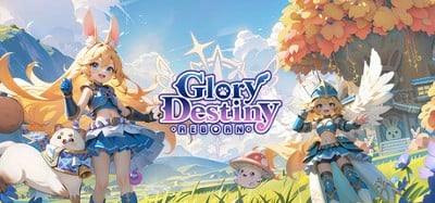 GLORY DESTINY - REBORN Image