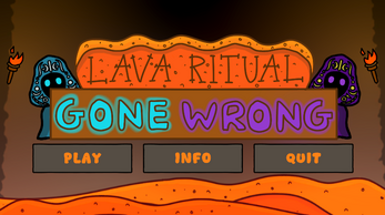 Lava Ritual Gone Wrong Image