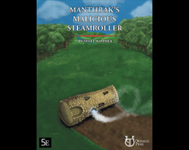 Manthrak's Malicious Steamroller Image