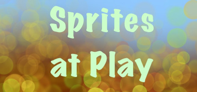 Sprites at Play Image