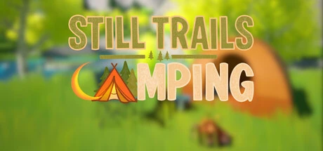 Games like Still Trails: Camping