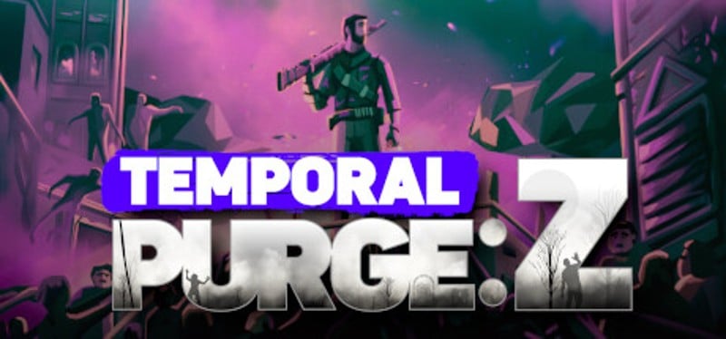 Temporal Purge: Z Game Cover