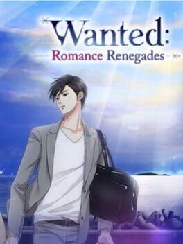 Games like Wanted: Romance Renegades
