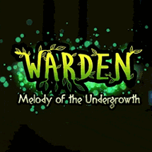 Warden: Melody of the Undergrowth Image