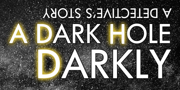 Games like A Dark Hole Darkly