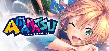 Games like AMANATSU ~Perfect Edition~