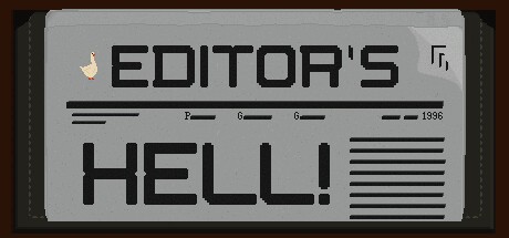 Games like Editor's Hell