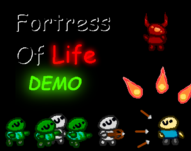 Games like Fortress Of Life (DEMO)