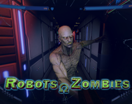 Robots And Zombies Image