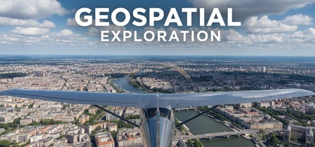Games like Geospatial Exploration - Explore the real world in 3D and VR