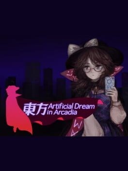 Games like Touhou Artificial Dream in Arcadia