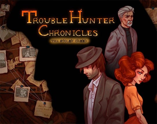 Trouble Hunter Chronicles: The Stolen Creed Game Cover