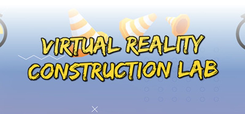 VR Construction Lab Image